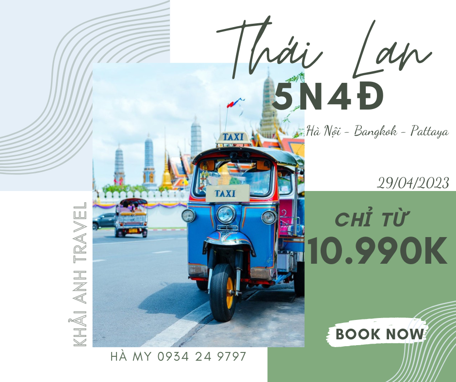 Tour Thái Lan Hà Nội - Bangkok - Pattaya 5n4đ  29/4 Thái Smile